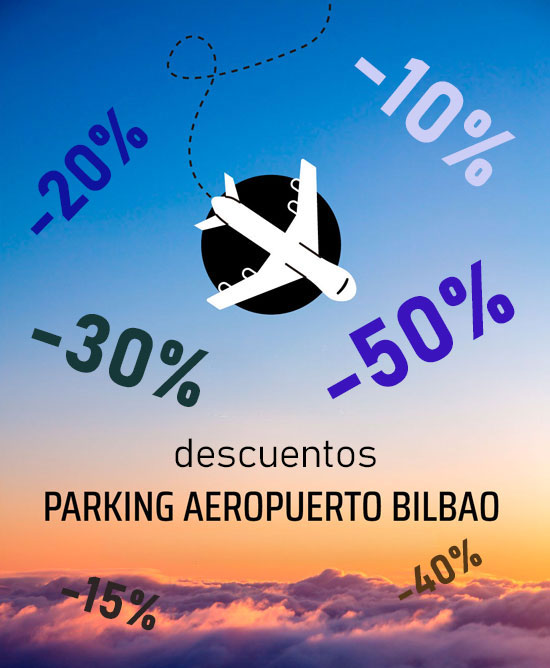 Descuentos parking Aeropuerto Bilbao